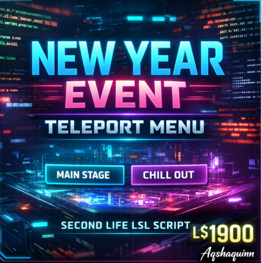  Second Life LSL New Year Event Teleport Menu System – Time-Limited Party Navigation Script