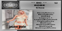** DC ** ROBE Cloe V.2 jaune pale_"UNPACKER"