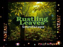 Bunny's Soundscape-Rustling Leaves