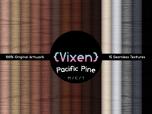 {Vixen} - Texture Pack - { #14 Pacific Pine Natural }