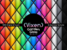 {Vixen} - Texture Pack - { #59 Garden Glass }