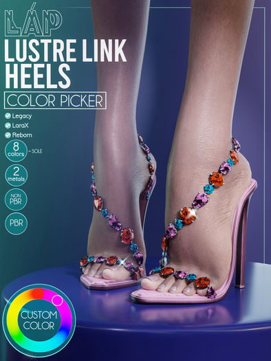 Lustre Link Heels by LAP (Color Picker)