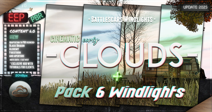 - BATTLESCARS WINDLIGHTS - CLOUDS - CINEMATIC EARLY 6.0 (EEP / PBR)