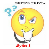 Beeb's Trivia - Myths 1