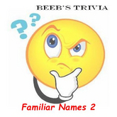 Beeb's Trivia - Familiar Names 2