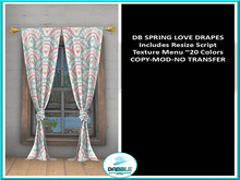 DB SPRING LOVE DRAPES  add me