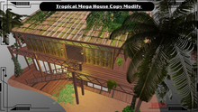 Tropical Mega House Copy Modify