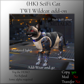 (HK) SciFi Cat Metalic( TWI Wildcat add-on )