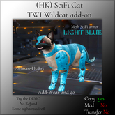 (HK) SciFi Cat Light Blue( TWI Wildcat add-on )