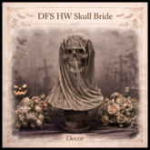 DFS HW Skull Bride - ACTUAL ITEM
