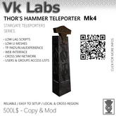 Thor's Hammer Teleporter Mk4