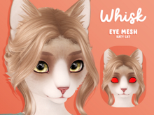 .{Whisk}. BoM Eye Mesh : Katy Cat