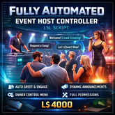 Fully Automated Event Host Controller LSL Script – Smart AI Crowd Greeter, Auto Announcer, Interactive Event System