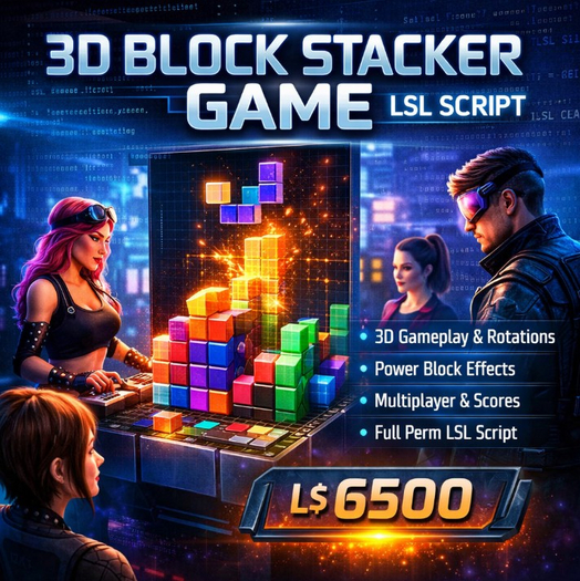 3D Linked Prim Block Stacker Game System (Full Perm LSL Script) | Multiplayer, Score System, Power Blocks, Arcade Ready