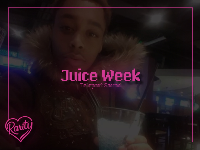 [R] - Juice Week Teleport Sound
