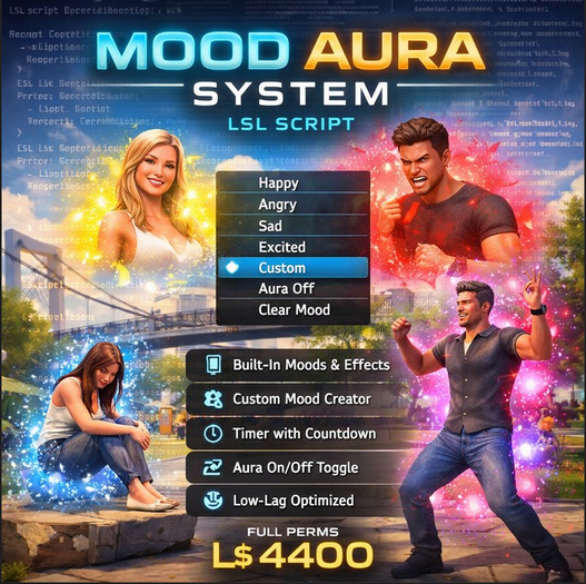 Mood Aura System LSL Script – Custom Particle Mood HUD/Object with Timer, Glow Effects, Menu Control & Custom Colors 