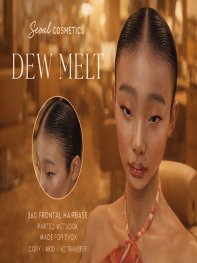 SC~ Dew Melt Hairbase