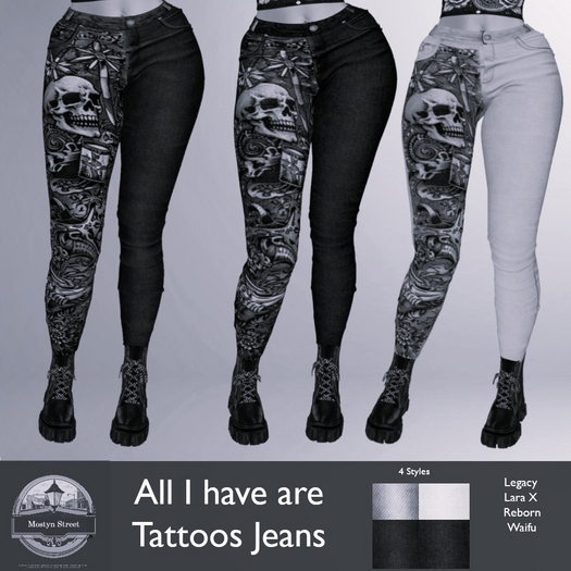 Mostyn St - All I have are Tattoos Jeans Demo