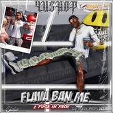 4UShop- Flava Ban Me PosePack