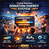 Crowd-Reactive Donation Energy System LSL Script (Full Perm) – Interactive Tip Jar with Hype Events, Particles & Live