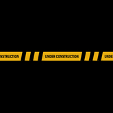 UNDER CONSTRUCTION TAPE