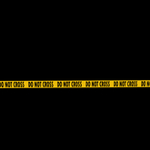 Do Not Cross Caution Tape