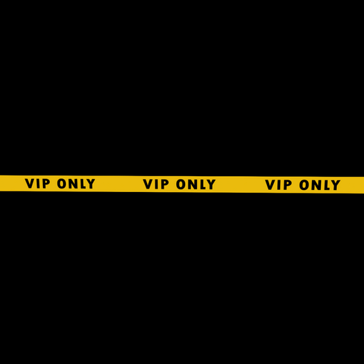VIP ONLY TAPE