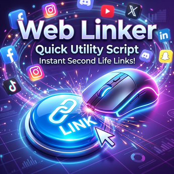 Quick Web Linker | One-Click URL Opener for Signs, Posters & Displays | Full Perm Script [FULL PERM]