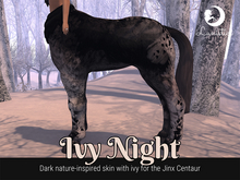 Lunistice: Ivy Night Skin (for Jinx Centaur)