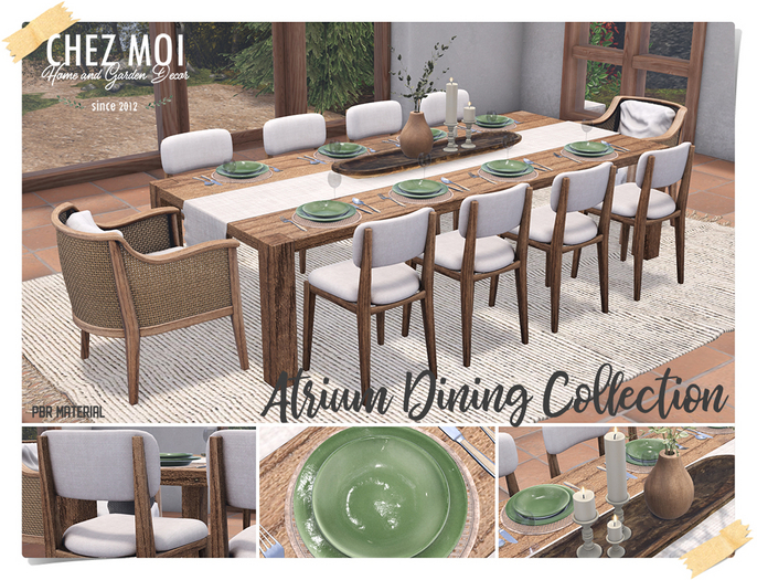 CHEZ MOI Atrium Dining Collection