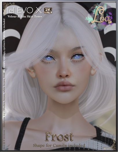 Loa - Frost Skin ~Lelutka EVO X / VELOUR~ [DEMO]