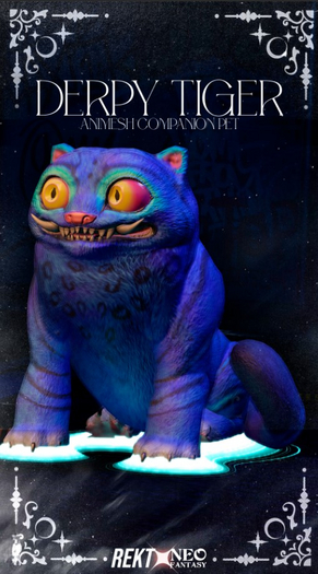[REKT X NEO] - DERPY TIGER - FATPACK
