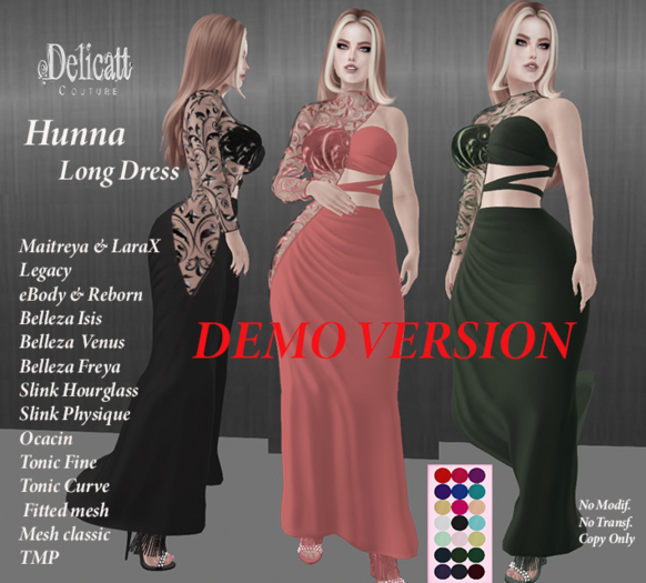 Delicatt Couture - Hunna Long Dress V26 - Demo
