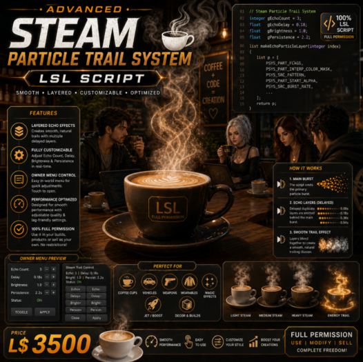 Advanced Steam Particle Trail System | Echo Layer Effects | Full Perm Script | Smooth Smoke & Energy Trails LSL Script