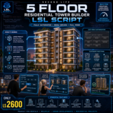 LSL Script – 5 Floor Residential Tower Builder System | Fully Automated Linked Prim Apartment Generator | Full Perm