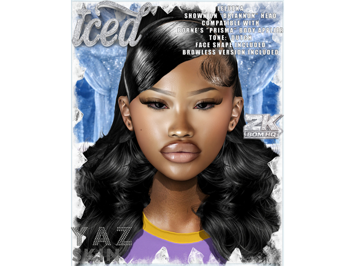 $ICED$ Yaz Skin Evox 