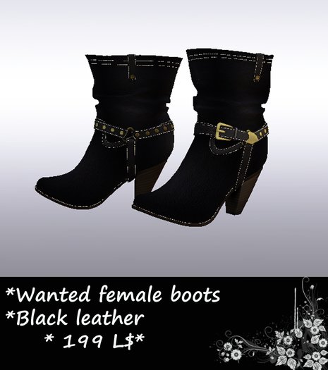 Wanted black boots