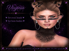 :::VIRGINIA:::Tattoo Neck Fade cat (EVOX) (BOM)