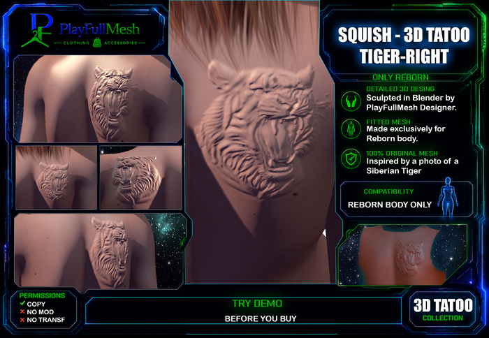 SQUISH**Tatoo 3D Tiger R** PlayFullMesh