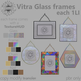 ~LLc~ Vitra Glass frames each 1LI w. texture HUDs