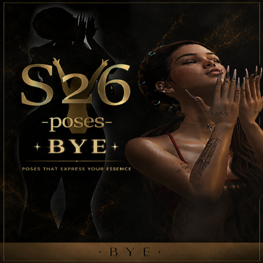 S26 POSE BYE