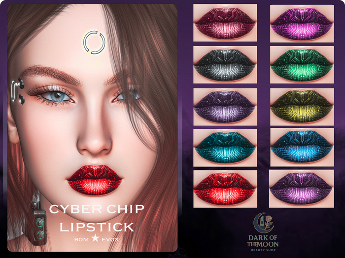 D&M  Lipstick BOM -Cyber Chip Lips Evox
