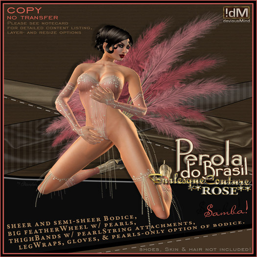 !dM deviousMind "Perola do Brasil" **ROSE**