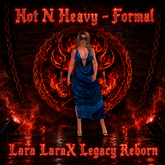 Hot N Heavy - Formal