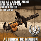 [Echelon] // Adjudicator Minigun