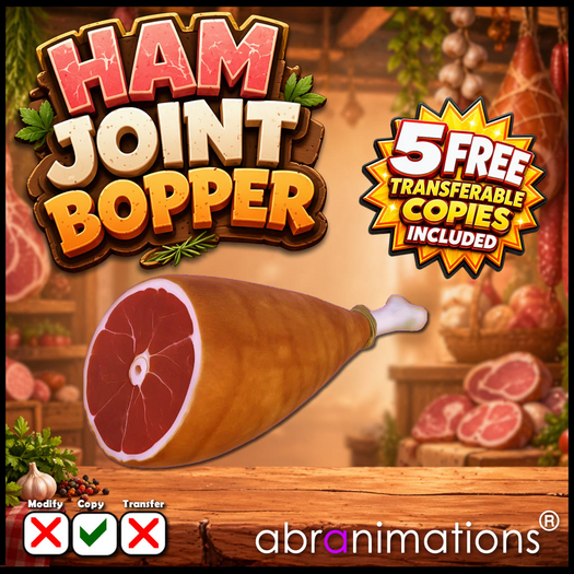 * Ham Joint Bopper - Abranimations *