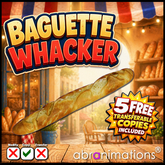 * Baguette Whacker - Abranimations *