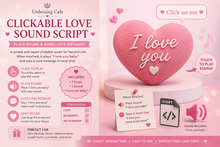 Click Me Love Message Sound Script — “I Love You Baby