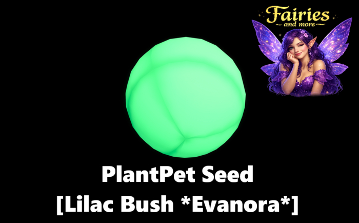 PlantPet Seed [Lilac Bush *Evanora*]