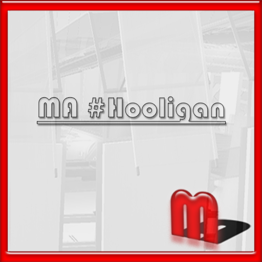 MA #Hooligan